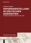 book: Papierherstellung im deutschen Südwesten