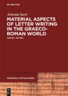 book: Material Aspects of Letter Writing in the Graeco-Roman World