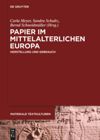 book: Papier im mittelalterlichen Europa