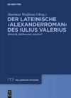 book: Der lateinische ›Alexanderroman‹ des Iulius Valerius