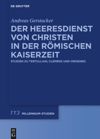 book: Der Heeresdienst von Christen in der römischen Kaiserzeit