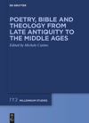 book: Poetry, Bible and Theology from Late Antiquity to the Middle Ages