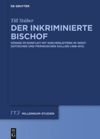 book: Der inkriminierte Bischof