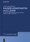 book: Kaiser Konstantin als Leser