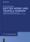 book: Gottes Werk und Teufels Wirken