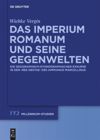 book: Das Imperium Romanum und seine Gegenwelten