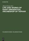 book: Life and Works of Saint Gregentios, Archbishop of Taphar