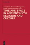 book: Time and Space in Ancient Myth, Religion and Culture