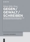 book: Gegen / Gewalt / Schreiben