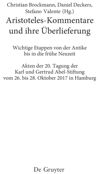 book: Aristoteles-Kommentare und ihre Überlieferung