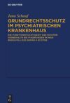 book: Grundrechtsschutz im psychiatrischen Krankenhaus