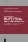 book: Der Versicherungszwang zur Krankenversicherung seit 1883