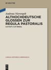 book: Althochdeutsche Glossen zur Regula pastoralis