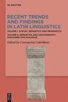 book: Recent Trends and Findings in Latin Linguistics