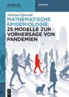 book: Mathematische Epidemiologie: 25 Modelle zur Vorhersage von Pandemien