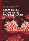 book: Stem Cells – From Hype to Real Hope