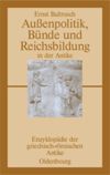 book: Außenpolitik, Bünde und Reichsbildung in der Antike