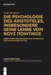 book: Band 5 Die Psychologie des Aristoteles, 
insbesondere seine Lehre vom ΝΟΥΣ ΠΟΙΗΤΙΚΟΣ