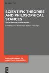 book: Scientific Theories and Philosophical Stances