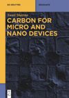 book: Carbon for Micro and Nano Devices