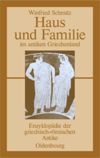 book: Haus und Familie im antiken Griechenland