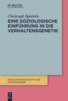 book: Eine soziologische Einführung in die Verhaltensgenetik