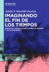 book: Imaginando el fin de los tiempos