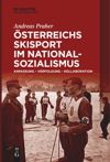 book: Österreichs Skisport im Nationalsozialismus