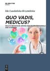 book: Quo Vadis, Medicus?