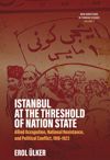 book: Istanbul at the Threshold of Nation State