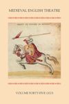 book: Medieval English Theatre 45