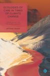 book: Ecologies of Care in Times of Climate Change