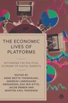 book: The Economic Lives of Platforms