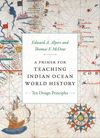 book: A Primer for Teaching Indian Ocean World History