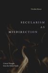 book: Secularism as Misdirection