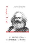 book: The Theological Metaphors of Marx