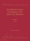 book: Key Word in Context Concordance to the Syriac New Testament