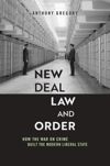 book: New Deal Law and Order