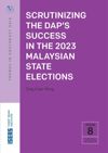 book: Scrutinizing the DAP’s Success in the 2023 Malaysian State Elections