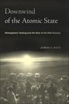 book: Downwind of the Atomic State