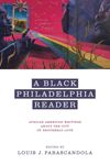 book: A Black Philadelphia Reader