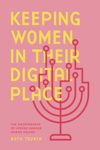 book: Keeping Women in Their Digital Place