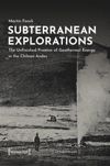 book: Subterranean Explorations