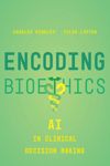 book: Encoding Bioethics