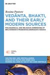 book: Vedānta, Bhakti, and Their Early Modern Sources