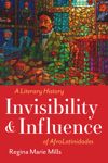 book: Invisibility and Influence