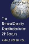 book: The National Security Constitution in the Twenty-First Century