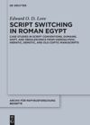 book: Script Switching in Roman Egypt