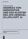 book: Andreas von Hermonthis und das Kloster des Apa Hesekiel