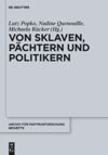 book: Von Sklaven, Pächtern und Politikern